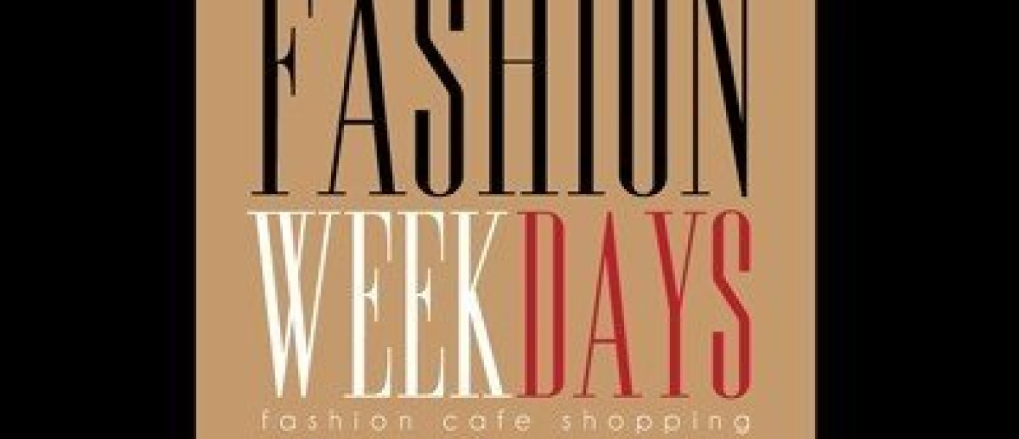 Fashion Weekdays 