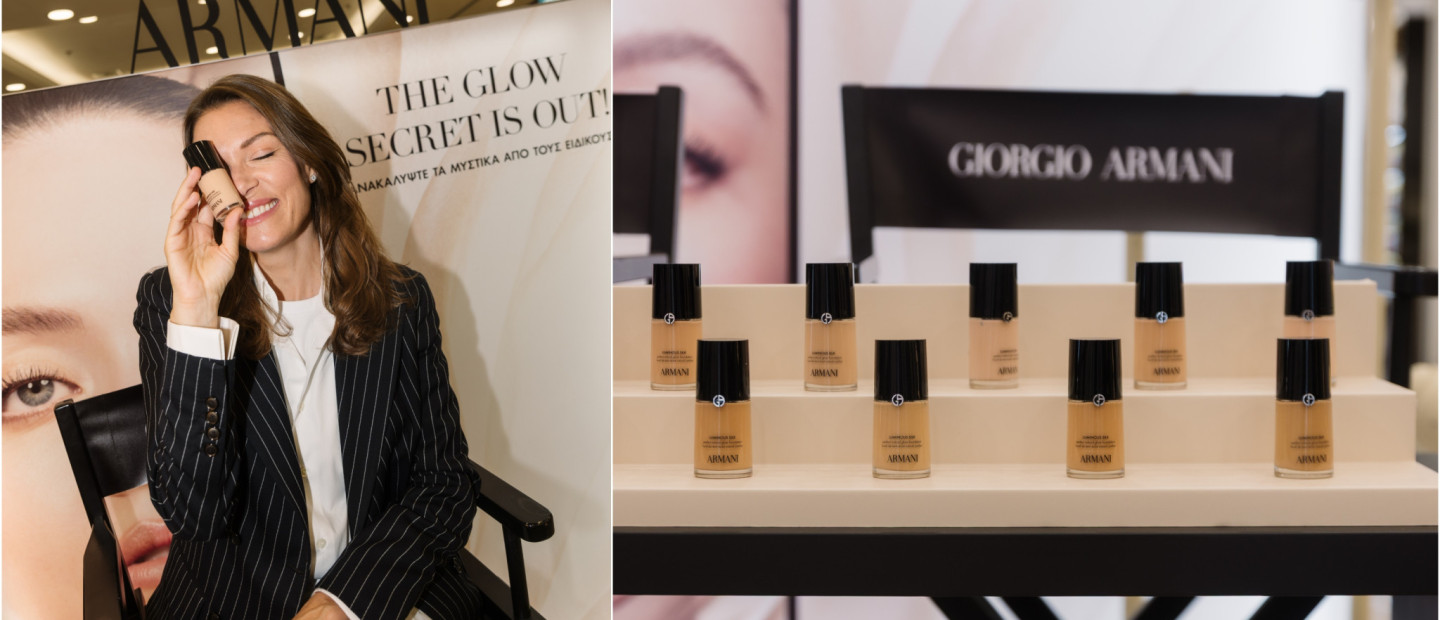 Ο οίκος Armani beauty παρουσίασε το νέο Luminous Silk Foundation σε ένα ξεχωριστό beauty event στη Θεσσαλονίκη